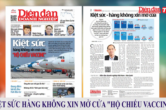 ĐIỂM BÁO NGÀY 02/07: Kiệt sức- hàng không xin mở cửa "hộ chiếu vaccine"