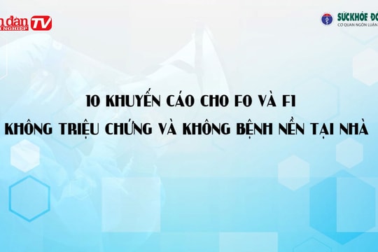 Hướng dẫn F0 và F1 cách ly tại nhà