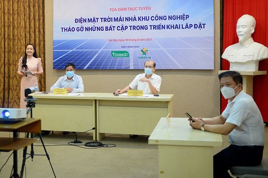 [TRỰC TIẾP] Điện mặt trời mái nhà khu công nghiệp: Tháo gỡ những bất cập trong triển khai lắp đặt