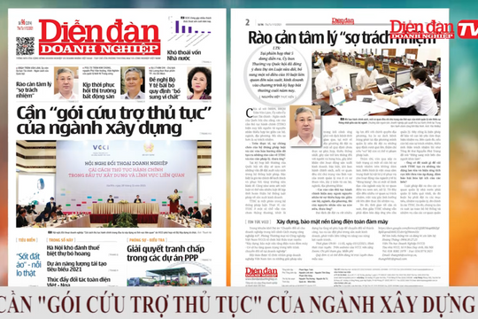 ĐIỂM BÁO NGÀY 01/11: Cần "gói cứu trợ thủ tục" của ngành xây dựng