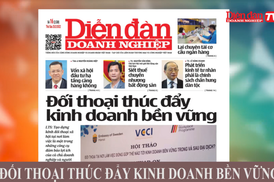 ĐIỂM BÁO NGÀY 25/02: Đối thoại thúc đẩy kinh doanh bền vững