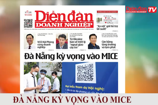 ĐIỂM BÁO NGÀY 02/03: Đà Nẵng kỳ vọng vào MICE