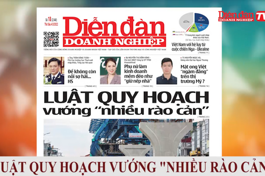 ĐIỂM BÁO NGÀY 04/03: Luật quy hoạch vướng "nhiều rào cản"