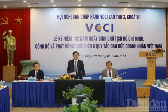 VCCI công bố Sáu Quy tắc đạo đức doanh nhân Việt Nam