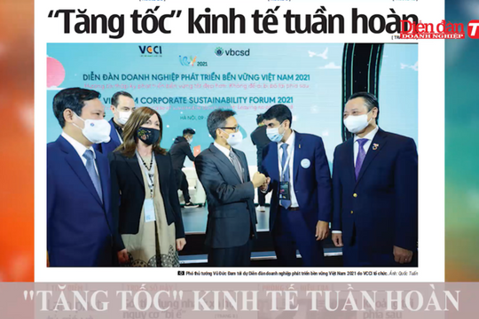 ĐIỂM BÁO NGÀY 15/06: "Tăng tốc" kinh tế tuần hoàn