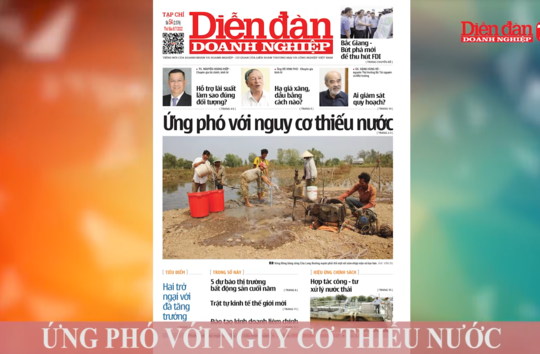 ĐIỂM BÁO NGÀY 08/07: Ứng phó với nguy cơ thiếu nước