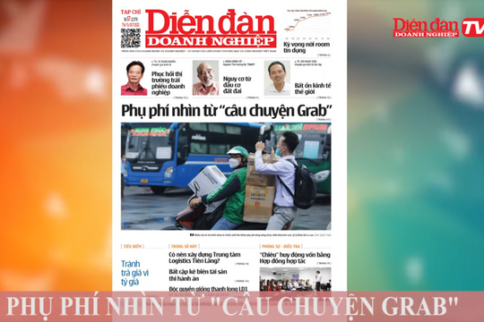 ĐIỂM BÁO NGÀY 20/07: Phụ phí nhìn từ “câu chuyện Grab”