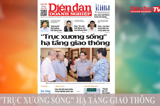 ĐIỂM BÁO NGÀY 16/09: "Trục xương sống" hạ tầng giao thông