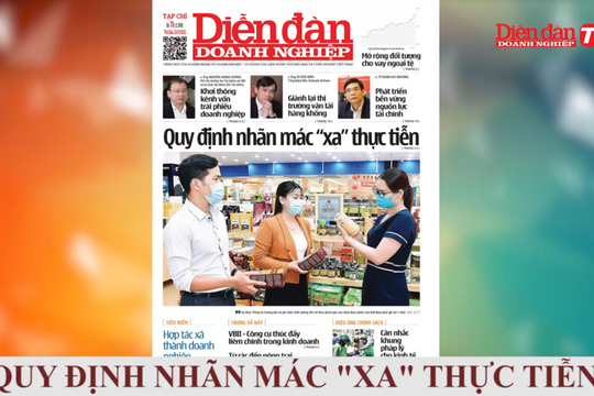 ĐIỂM BÁO NGÀY 23/09: Quy định nhãn mác "xa" thực tiễn