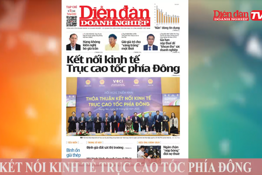 ĐIỂM BÁO 03/03: Kết nối kinh tế Trục cao tốc phía Đông