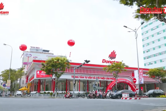 Đồng Tâm Group: “Vì cuộc sống tươi đẹp”