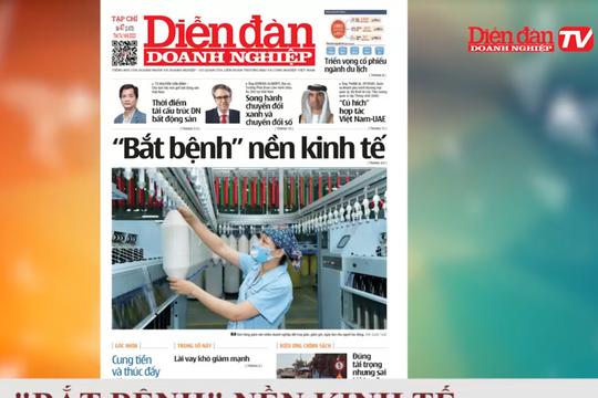 ĐIỂM BÁO NGÀY 14/06: "Bắt bệnh" nền kinh tế