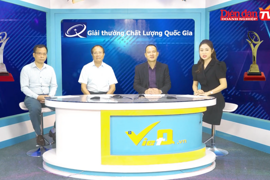 Nâng cao hiệu quả Giải thưởng Chất lượng Quốc gia, hỗ trợ doanh nghiệp vươn tầm thế giới
