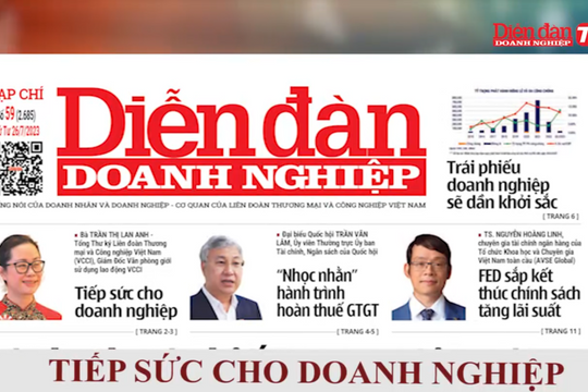 ĐIỂM BÁO NGÀY 26/07: Tiếp sức cho doanh nghiệp