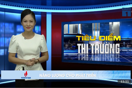 “Tiêu điểm thị trường” VTC1 – Phản ánh biến động thị trường nhanh chóng và chính xác