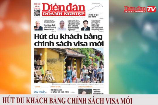 ĐIỂM BÁO NGÀY 11/08: Hút du khách bằng chính sách visa mới