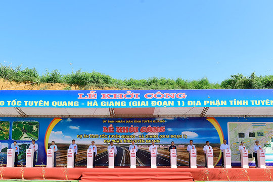 Khởi công Dự án xây dựng cao tốc Tuyên Quang – Hà Giang (giai đoạn 1)