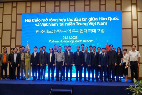 Các tỉnh miền Trung mời gọi doanh nghiệp Hàn Quốc đến đầu tư