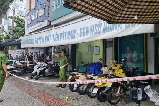 Vụ cướp ngân hàng tại Đà Nẵng: Làm gì khi đối diện tình huống khẩn cấp?