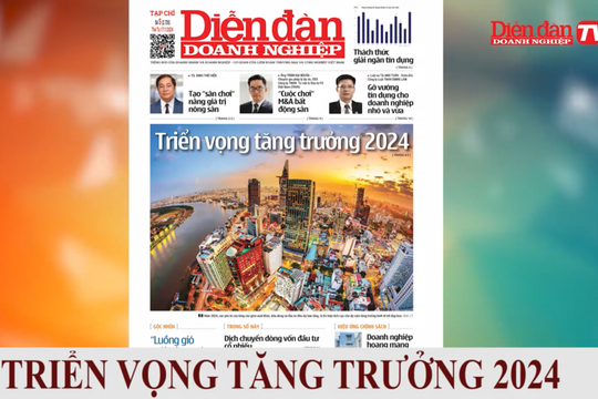 ĐIỂM BÁO NGÀY 17/01: Triển vọng tăng trưởng 2024