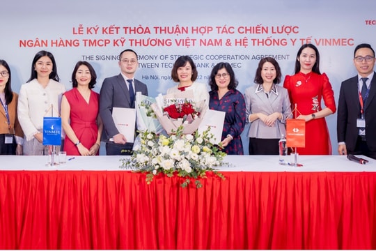 Techcombank ký kết hợp tác chiến lược cùng Hệ thống Y tế Vinmec