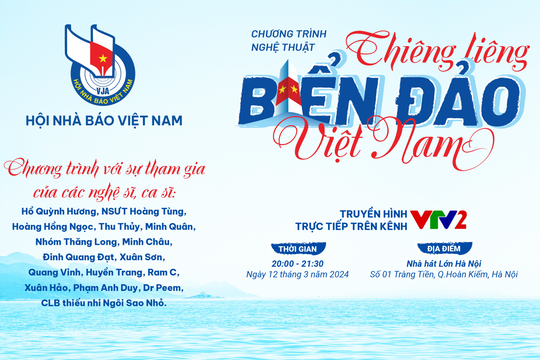 Chương trình nghệ thuật “Thiêng liêng biển đảo Việt Nam”