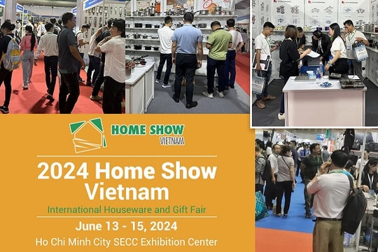Home Show Vietnam 2024 - Triển lãm Quốc tế Đồ gia dụng và Quà tặng hàng đầu Việt Nam