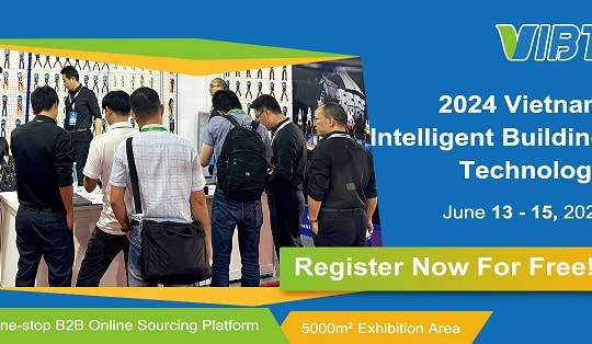 Tham quan triển lãm VIBT 2024 - Cơ hội nhận ngay vé máy bay khứ hồi Trung Quốc