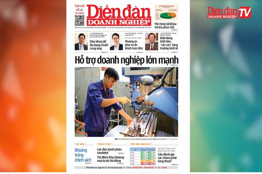 ĐIỂM BÁO NGÀY 26/6: Hỗ trợ doanh nghiệp lớn mạnh