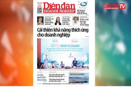 ĐIỂM BÁO NGÀY 28/6: Cải thiện khả năng thích ứng cho doanh nghiệp