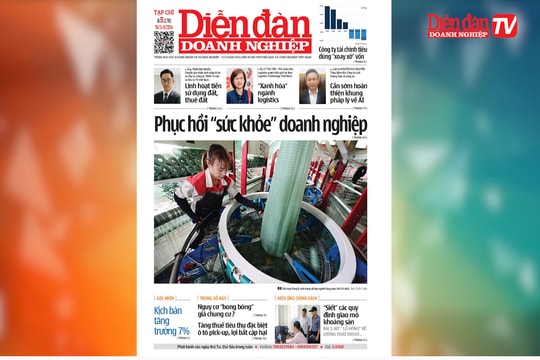 ĐIỂM BÁO NGÀY 10/7: Phục hồi “sức khỏe” doanh nghiệp