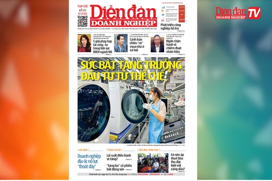 ĐIỂM BÁO NGÀY 31/7: Sức bật tăng trưởng đầu tư từ thể chế