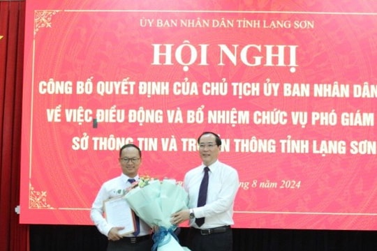 Lạng Sơn điều động, bổ nhiệm nhiều cán bộ chủ chốt