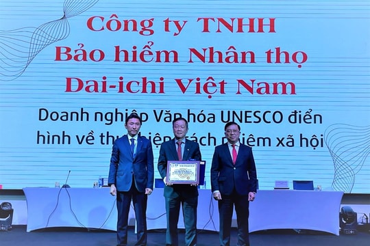 Dai-ichi Life Việt Nam vinh dự nhận giải thưởng từ Liên hiệp các hội UNESCO