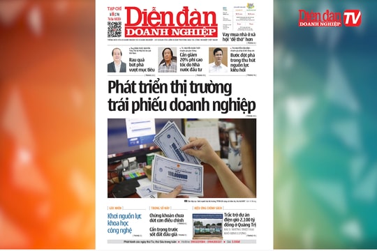 ĐIỂM BÁO NGÀY 16/8: Phát triển thị trường trái phiếu doanh nghiệp