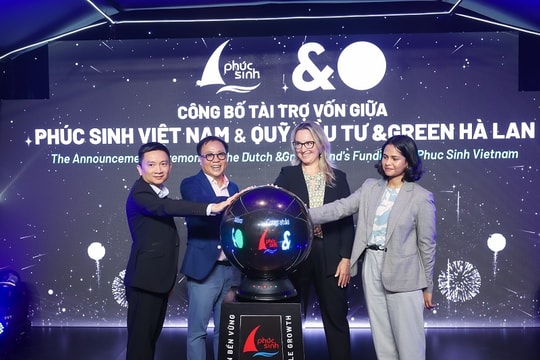 Quỹ &Green (Hà Lan) tài trợ vốn 25 triệu USD cho Phúc Sinh