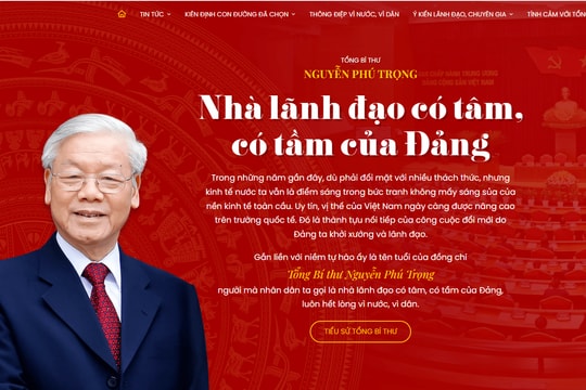 Ra mắt trang thông tin đặc biệt về Tổng Bí thư Nguyễn Phú Trọng