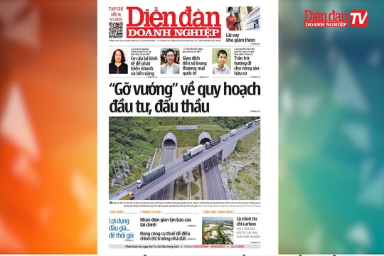 ĐIỂM BÁO NGÀY 28/8: “Gỡ vướng” về quy hoạch đầu tư, đấu thầu