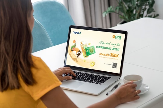 Ưu đãi hoàn tiền tới 35% khi sử dụng thẻ tín dụng nội địa OCB NAPAS