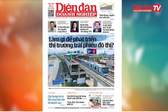 ĐIỂM BÁO NGÀY 18/10: Làm gì để phát triển thị trường trái phiếu đô thị?
