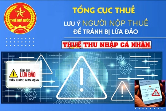Khuyến cáo người nộp thuế không cung cấp thông tin cá nhân cho đối tượng không rõ danh tính