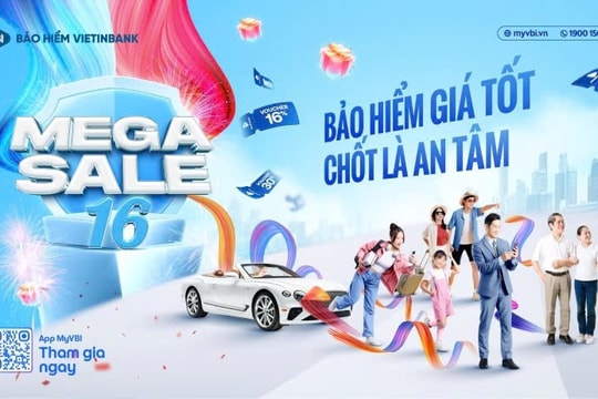 Bảo hiểm VietinBank tung siêu khuyến mại “Bảo hiểm giá tốt – Chốt là an tâm”