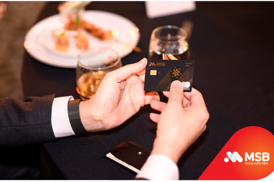 Tận hưởng đặc quyền không giới hạn cùng thẻ MSB Mastercard World Elite