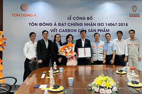 Sản phẩm Tôn Đông Á đạt chứng nhận ISO 14067:2018 - vết carbon