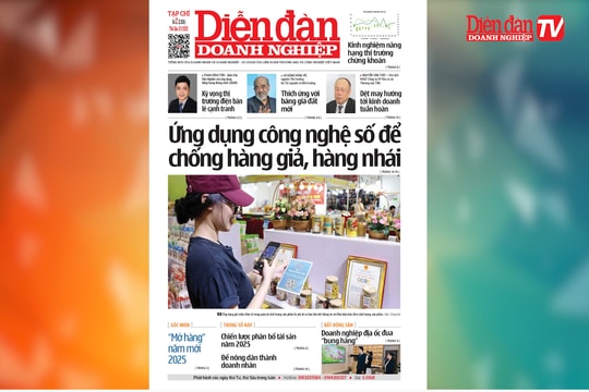 ĐIỂM BÁO NGÀY 3/1: Ứng dụng công nghệ số để chống hàng giả, hàng nhái