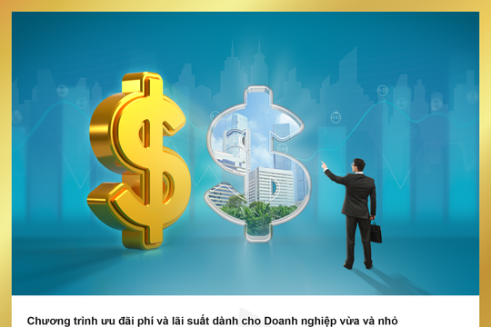 BAC A BANK tung combo ưu đãi giảm phí và lãi cho vay doanh nghiệp vừa và nhỏ