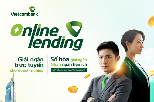 Vietcombank ra mắt Online Lending – Số hoá giải ngân nhận ngàn tiện ích