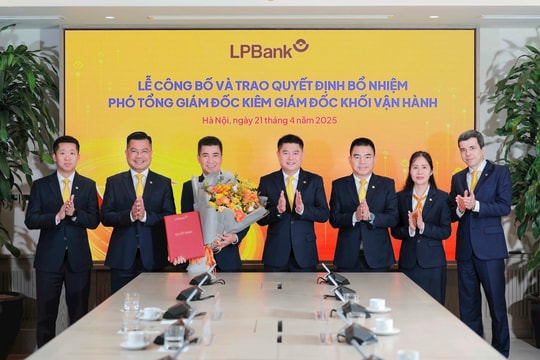LPBank bổ nhiệm ông Nguyễn Hoàng Hải làm Phó Tổng Giám đốc kiêm Giám đốc Khối Vận hành