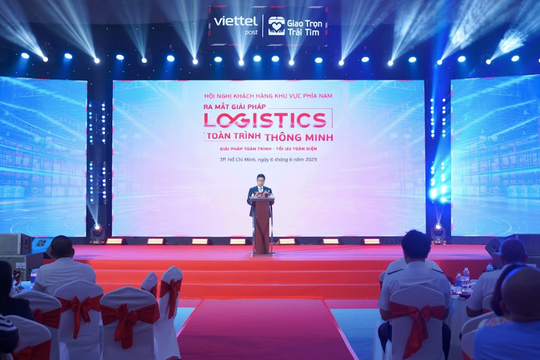 Viettel Post ra mắt giải pháp logistics toàn trình – tối ưu toàn diện