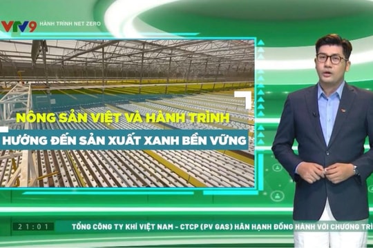 Nông sản Việt và hành trình hướng đến sản xuất xanh bền vững